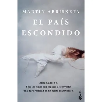 El país escondido - Abrisketa, Martín