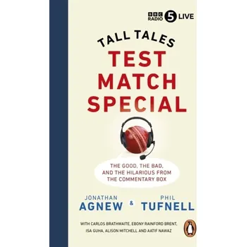 Populárně naučná literatura pro dospělé Test Match Special - Agnew, Jonathan [EN] (2023, Brožovaná, Ebury Publishing)