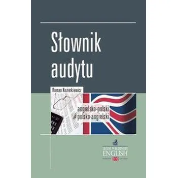 Słownik audytu angielsko-polsko-angielski