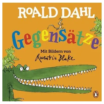 První čtění Roald Dahl - Gegensätze - Roald Dahl