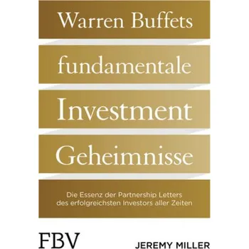 Kniha Warren Buffetts fundamentale Investment-Geheimnisse - Miller, Jeremy