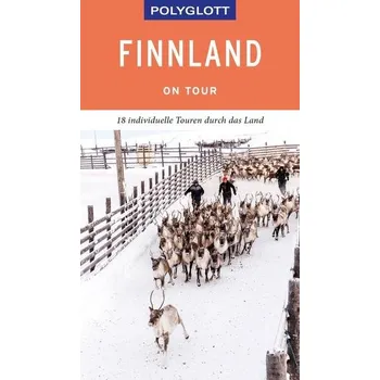 Cestování POLYGLOTT on tour Reiseführer Finnland - Rössig, Wolfgang