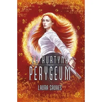 Za kurtyną Perygeum - Savaes Laura