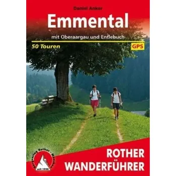 Rother Wanderführer Emmental - Anker, Daniel