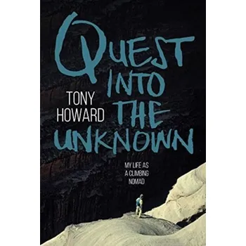 Cestování Quest into the Unknown - Howard, Tony