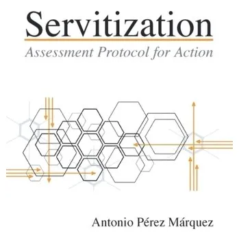 Servitization - Marquez, Antonio Perez