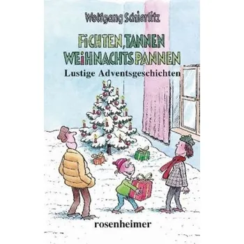 Fichten, Tannen, Weihnachtspannen - Schierlitz, Wolfgang