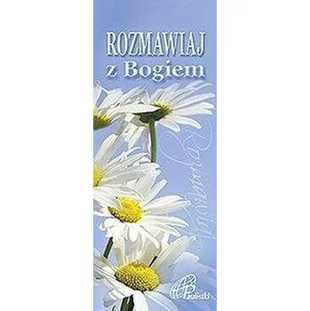 Rozmawiaj z Bogiem