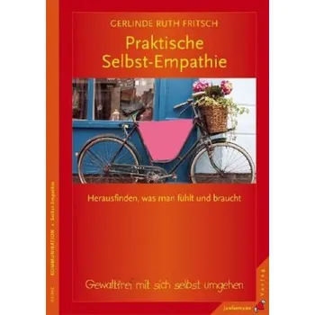 Praktische Selbst-Empathie - Fritsch, Gerlinde R.
