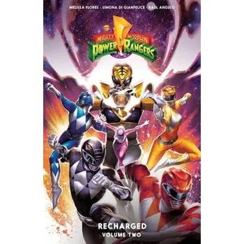 Kniha Mighty Morphin Power Rangers: Recharged Vol. 2 - Camarena, Meghan; Flores, Melissa