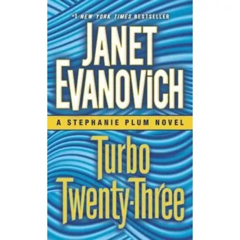 Turbo Twenty-Three - Evanovich, Janet