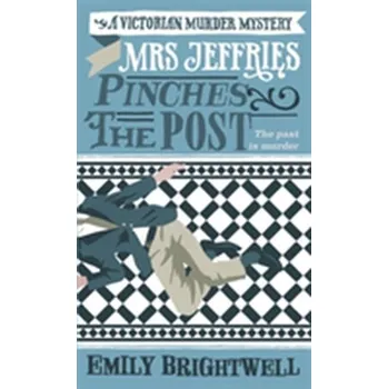 Mrs Jeffries Pinches the Post - Brightwell, Emily