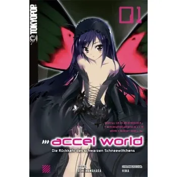 Accel World - Die Rückkehr des schwarzen Schneewittchens - Kawahara, Reki