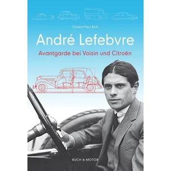 André Lefebvre - Berk, Gijsbert-Paul