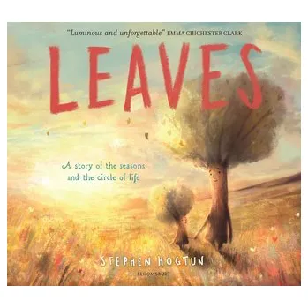 První čtění Leaves - Hogtun, Stephen [EN] (2023, Brožovaná, Bloomsbury UK)