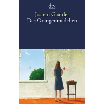 Das Orangenmädchen - Jostein Gaarder