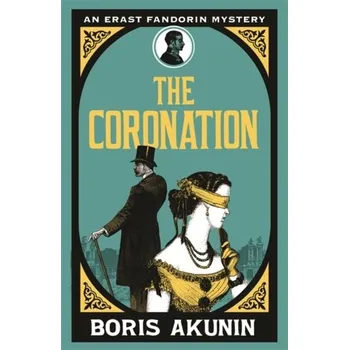 The Coronation - Boris Akunin