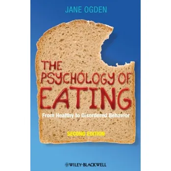 Učebnice The Psychology of Eating - Ogden Jane