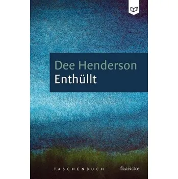 Enthüllt - Henderson, Dee