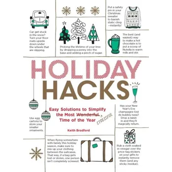 Holiday Hacks - Bradford, Keith