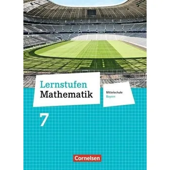 Cizí jazyk Lernstufen Mathematik 7. Jahrgangsstufe - Mittelschule Bayern. Für R-Klassen - Schülerbuch - Berkemeier, Helga