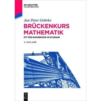 Brückenkurs Mathematik - Gehrke, Jan P.