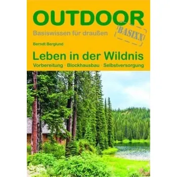 Příroda Leben in der Wildnis - Berglund, Berndt