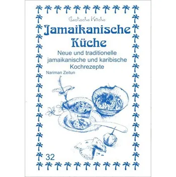 Jamaikanische Küche - Zeitun, Nariman