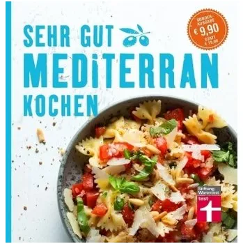 Sehr gut mediterran kochen - Soehlke, Christian
