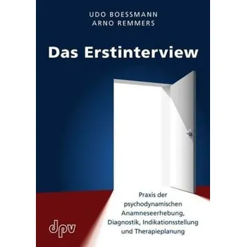 Das Erstinterview - Boessmann, Udo