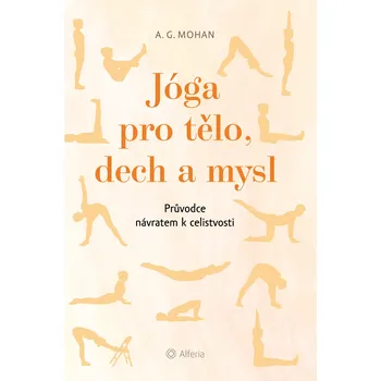 Osobní rozvoj Jóga pro tělo, dech a mysl