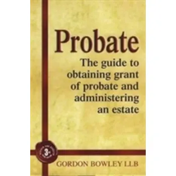 Probate - Bowley, Gordon