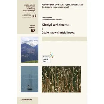 Kiedyś wrócisz tu...cz.1 w.2022 - Lipińska Ewa