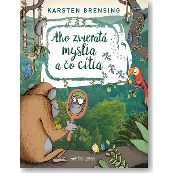 Bystrá hlava Ako zvieratá myslia a čo cítia - Karsten Brensing