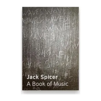 A Book of Music - Spicer, Jack; Gizzi, Peter