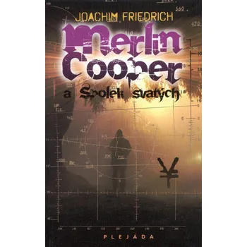 Merlin Cooper a Spolek svatých