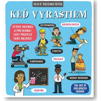 Malý prieskumník Keď vyrastiem - Carly Blake, Phoebe Jascourt