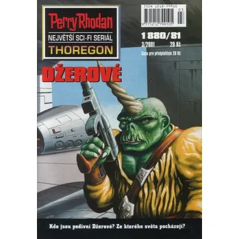 Perry Rhodan 1880 - Thoregon 81: Džerové