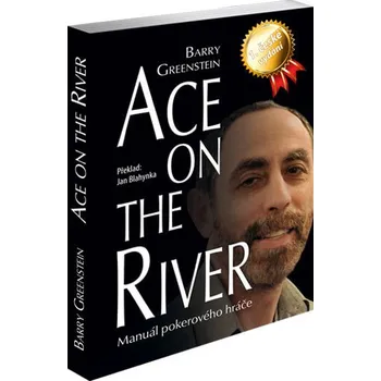 Poker kniha Barry Greenstein: Ace on The River