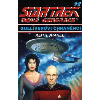 Star Trek - Nová Generace 11: Gulliverovi chráněnci