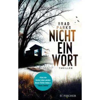 Nicht ein Wort - Parks, Brad