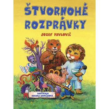 Štvornohé rozprávky - Jozef Pavlovič
