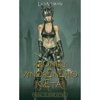 Kroniky Vynořeného světa 1: Nihal ze Země větrů