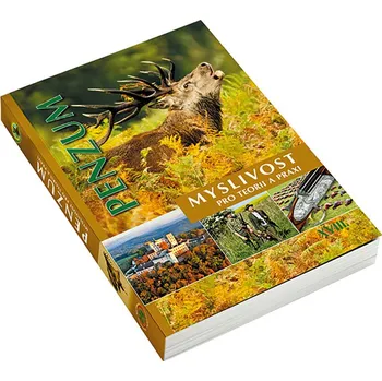 Penzum: Myslivost pro teorii a praxi – Druckovo (2023, brožovaná, XVIII. vydání)