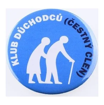 Klub důchodců - placka