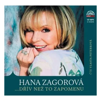 Česká hudba ... dřív než to zapomenu – Hana Zagorová