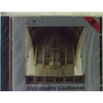 Zahraniční hudba CD Alexandre Guilmant: Ausgewählte Orgelwerke · Symphonien Für Orgel Und Orchester · Vol. 1 2013