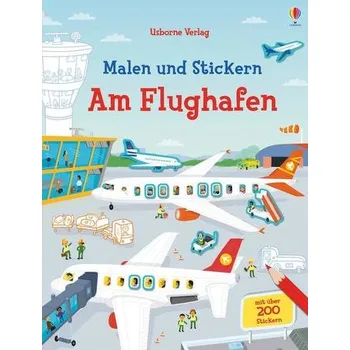 První čtění Malen und Stickern: Am Flughafen - Smith, Sam