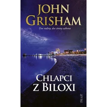 Kniha Chlapci z Biloxi - John Grisham (E-Kniha)