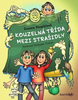 Pohádka Kouzelná třída mezi strašidly - Zuzana Pospíšilová (2023, pevná)